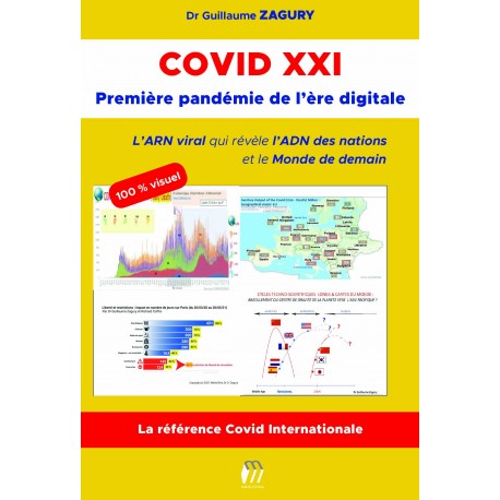 COVID XXI - Première pandémie de l'ère digitale