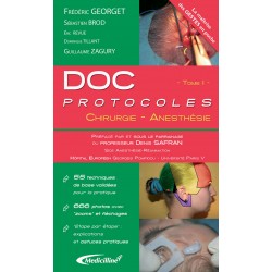 Doc Protocoles Tome 1 : Chirurgie-Anesthésie