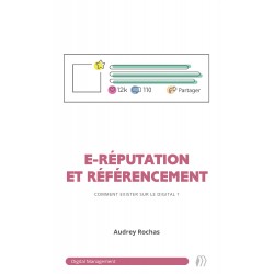 Version numérique - E-réputation et référencement