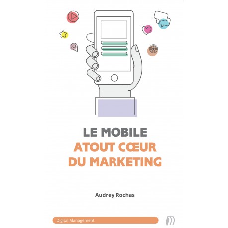 Le mobile, atout cœur du marketing